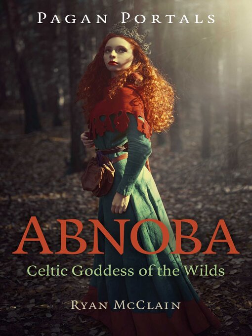 Title details for Pagan Portals--Abnoba by Ryan McClain - Wait list
